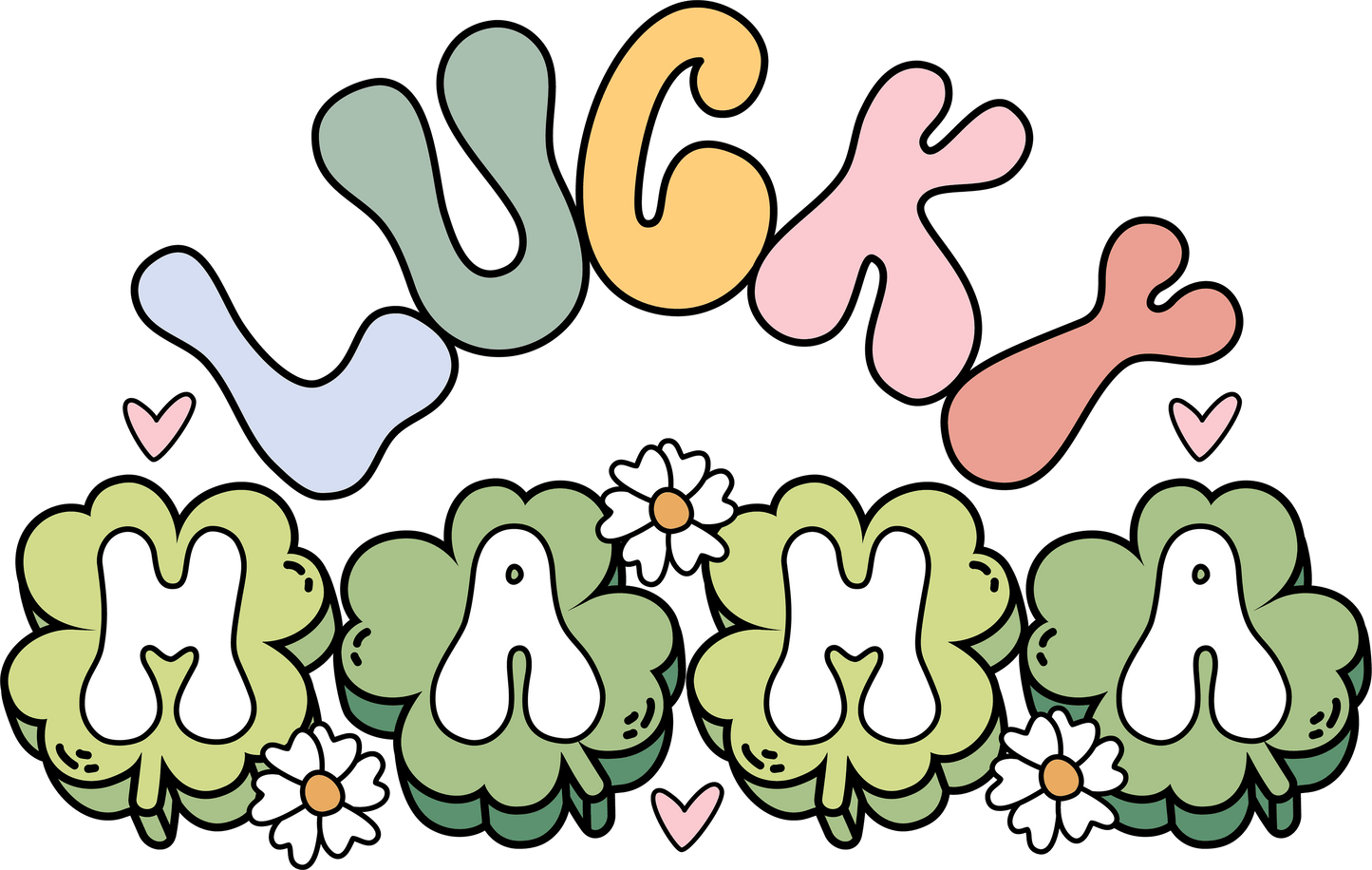 Saint Patrick's Day Lucky Mama Mother Mom Design - DTF Ready To Press