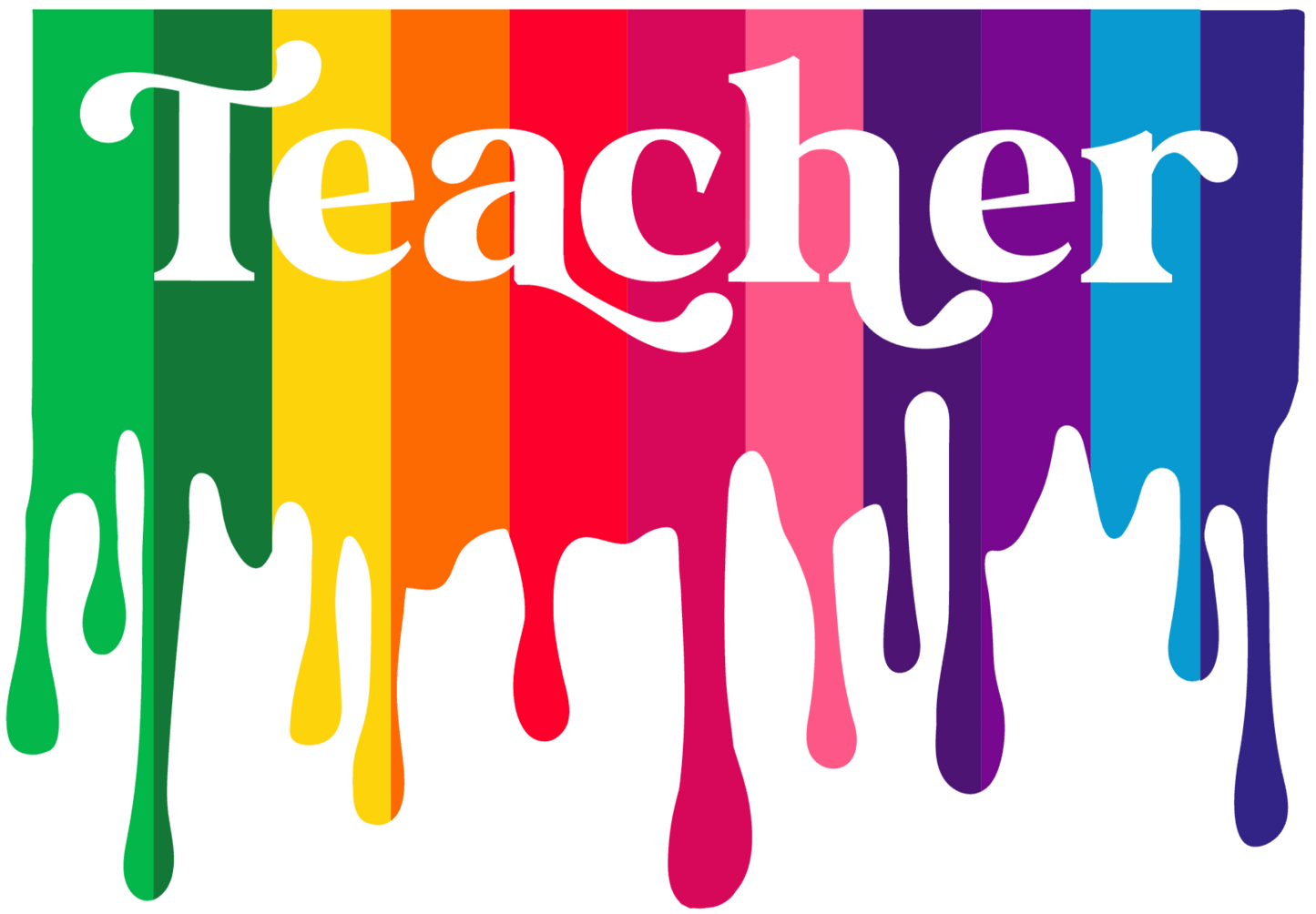 Rainbow Teacher Design - DTF Ready To Press