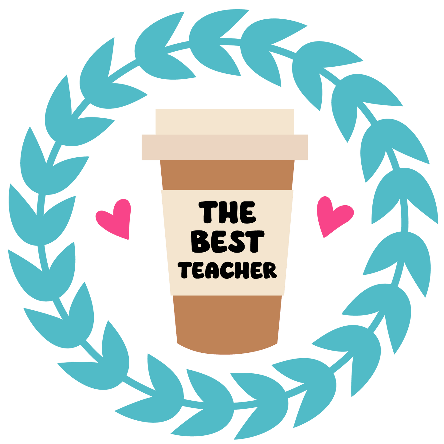 The Best Teacher Design - DTF Ready To Press