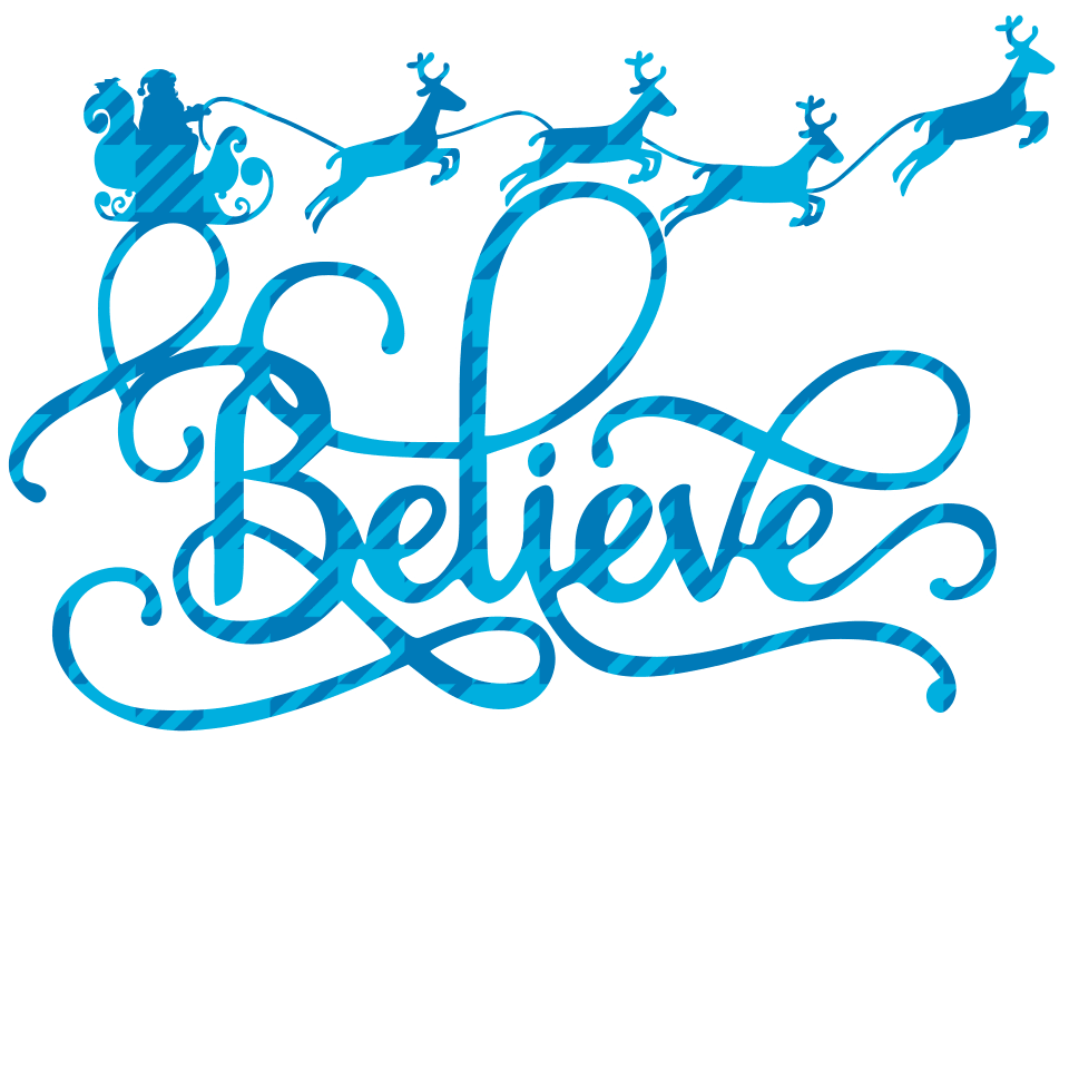 Christmas Believe Design - DTF Ready To Press