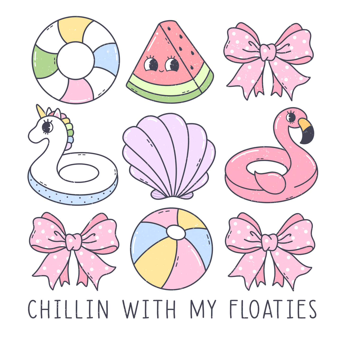 Chillin With My Floaties Design - DTF Ready To Press