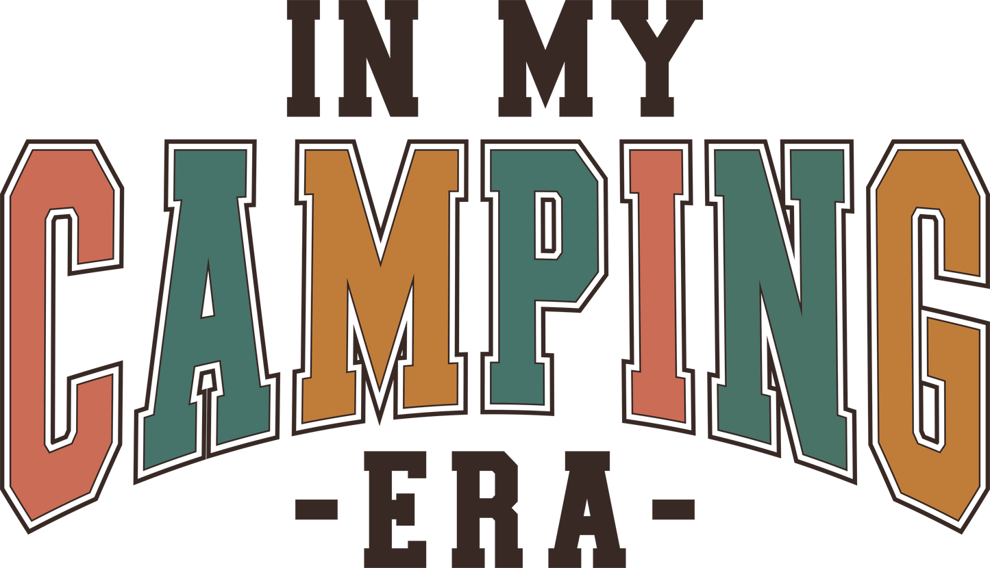 In My Camping Era Design - DTF Ready To Press