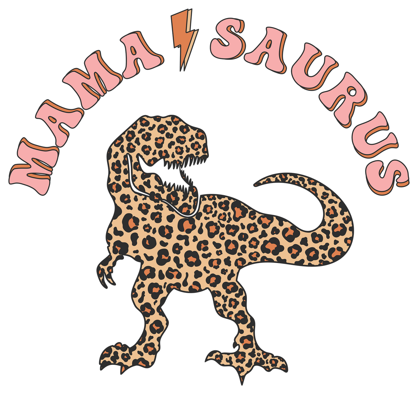 Funny Mother's Day Mama Saurus Design - DTF Ready To Press