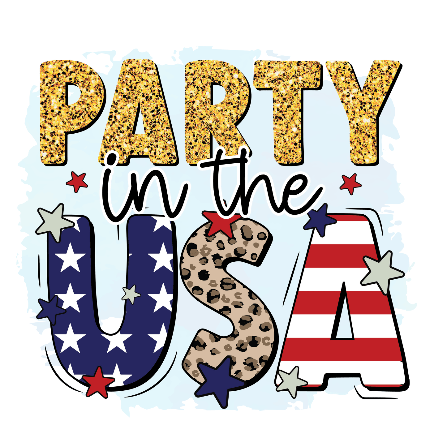 Party In The USA Design - DTF Ready To Press