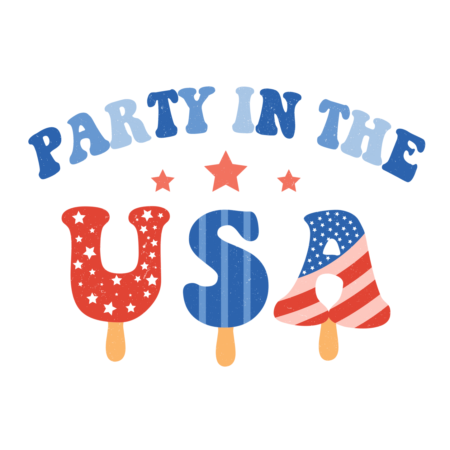 Party In The USA Design - DTF Ready To Press