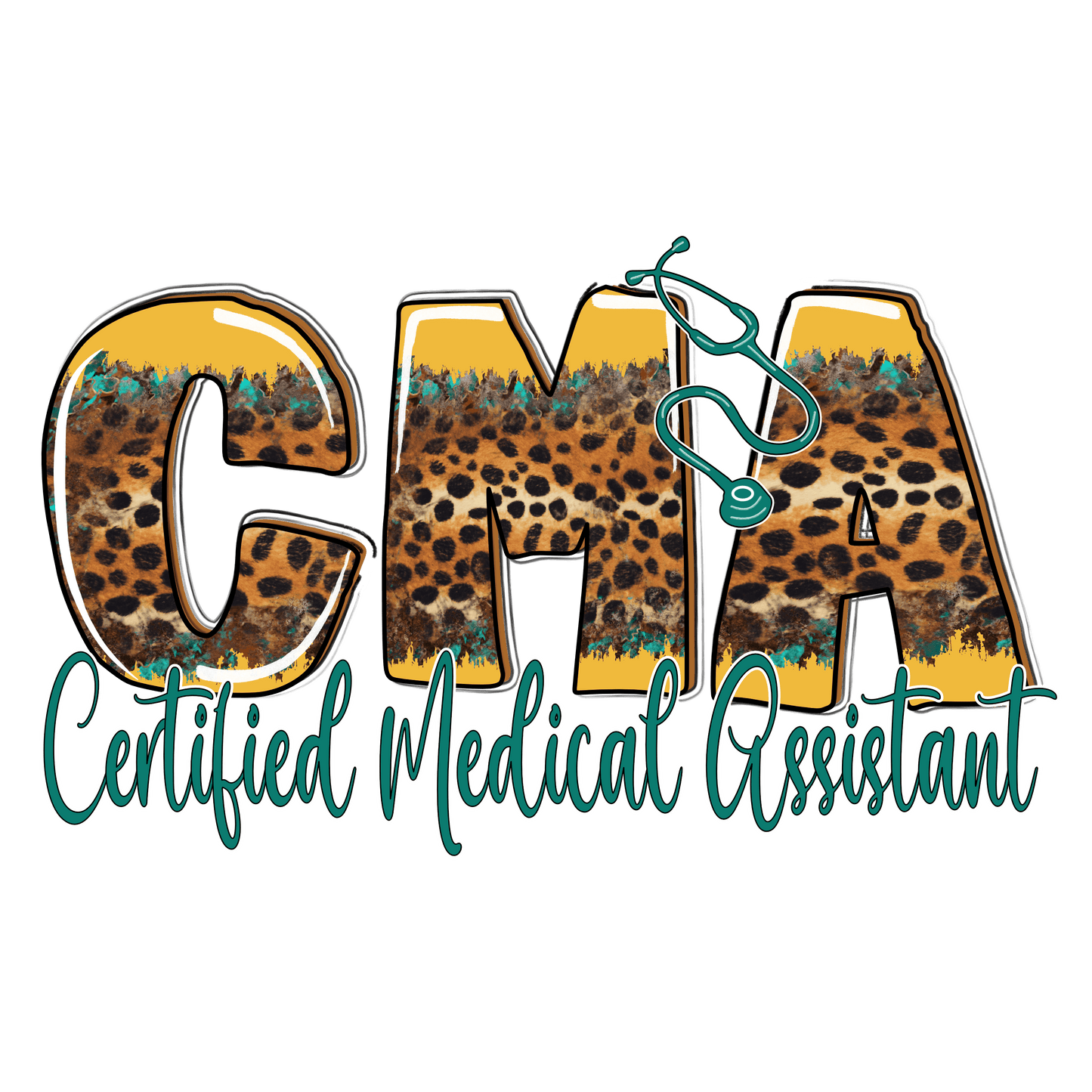 CMA Certified Medical Assistant Western Design - DTF Ready To Press