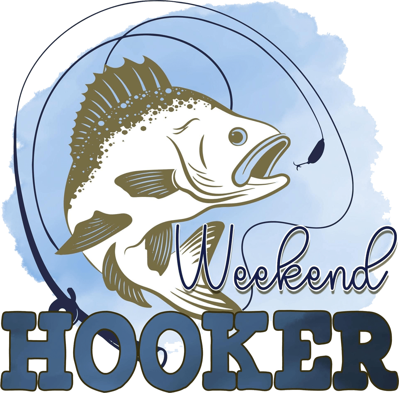 Weekend Hooker Design - DTF Ready To Press