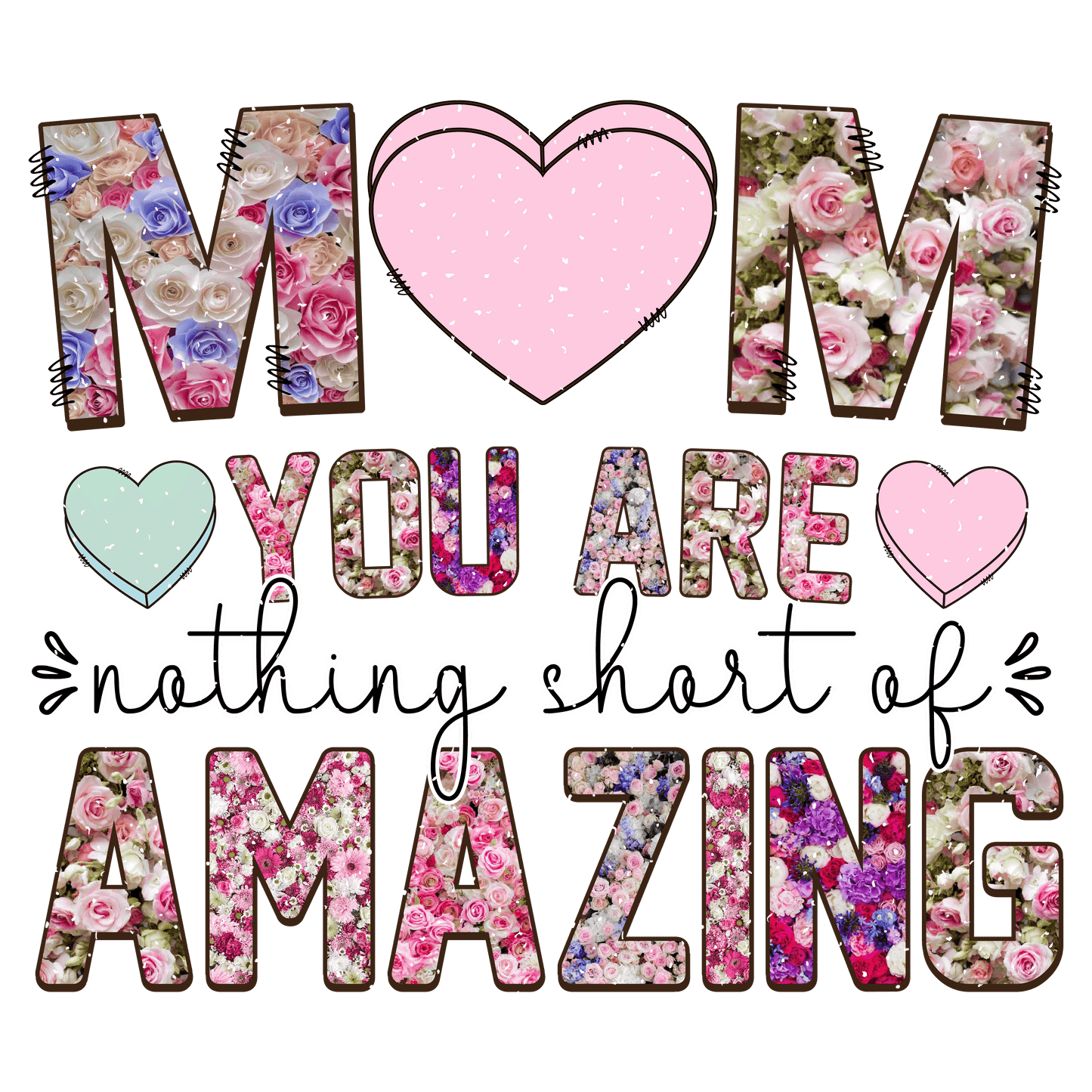 Amazing Mom Design - DTF Ready To Press