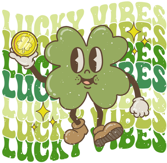 Lucky Vibes Saint Patrick's Day Clover Design - DTF Ready To Press