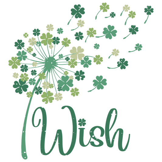 Wish Clover Saint Patrick's Day Design - DTF Ready To Press