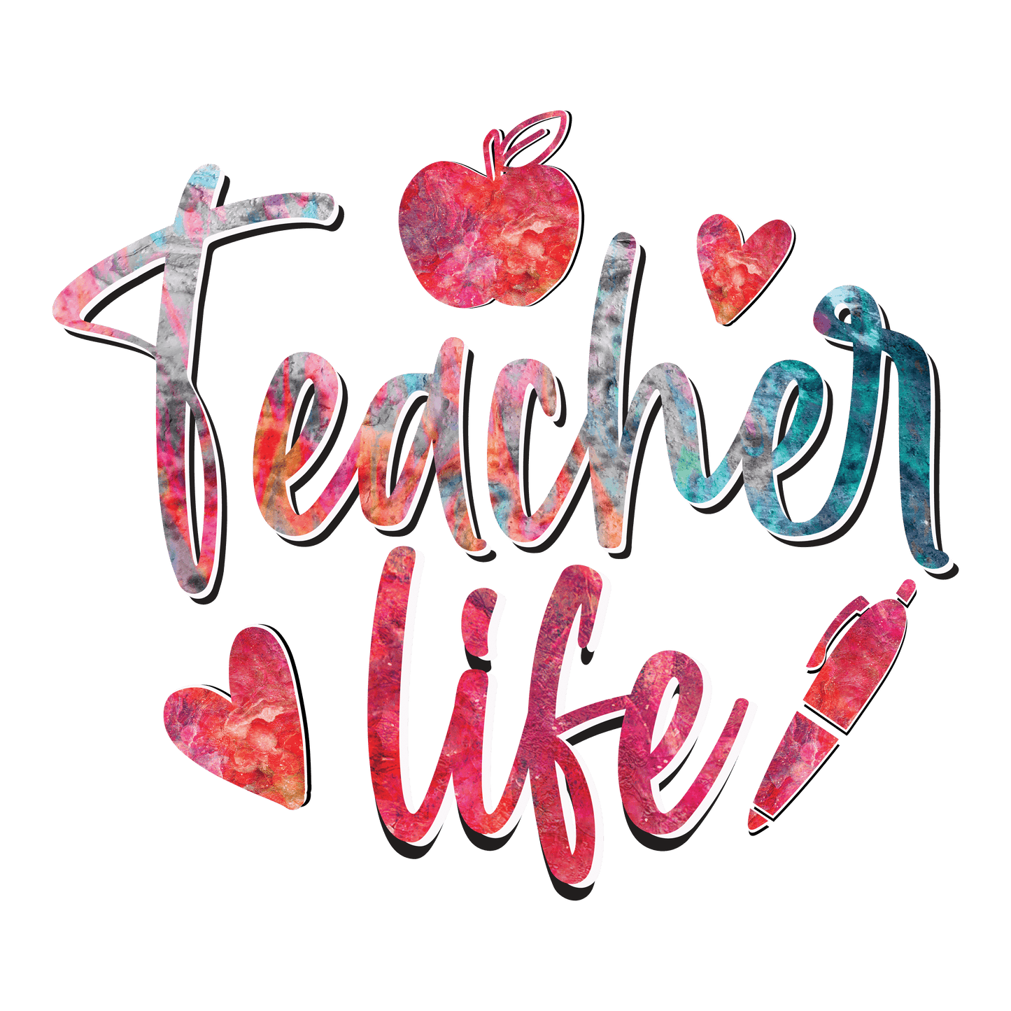 Teacher Life Design - DTF Ready To Press