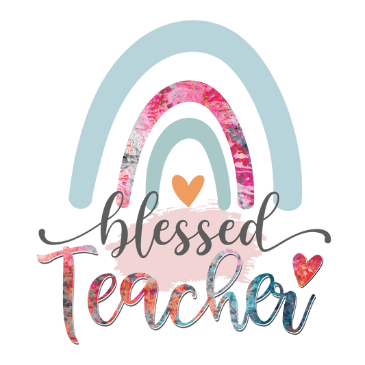 Blessed Teacher Design - DTF Ready To Press