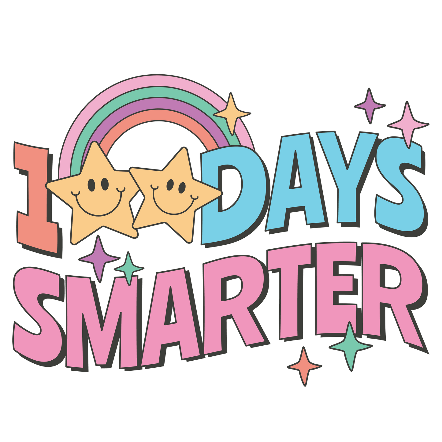 100 Days Smarter Design - DTF Ready To Press