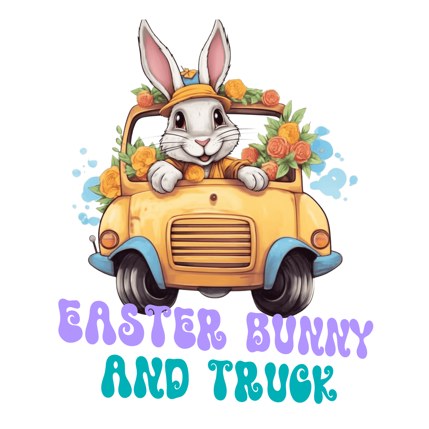 Easter Bunny And Truck Lover Design - DTF Ready To Press