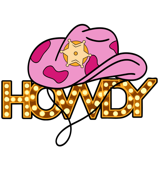 Howdy Cowgirls Design - DTF Ready To Press