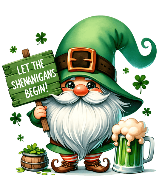 St Patricks Day Let The Shenanigans Begin Design - DTF Ready To Press