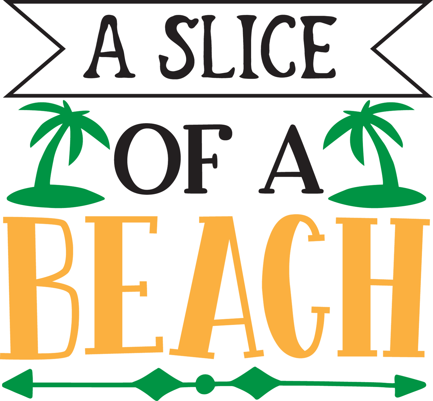 A Slice Of A Beach Design - DTF Ready To Press