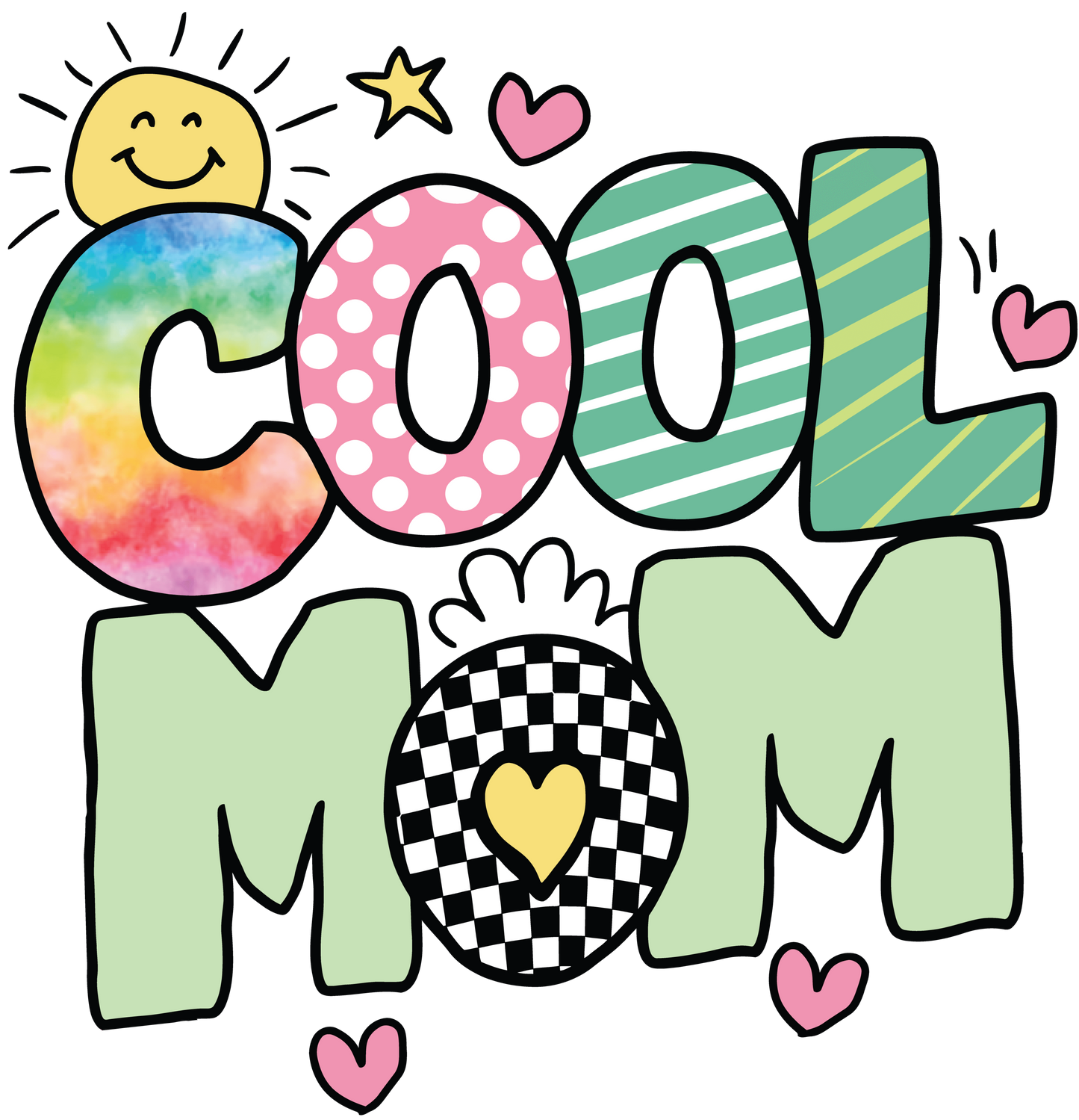 Cool Mom Design - DTF Ready To Press