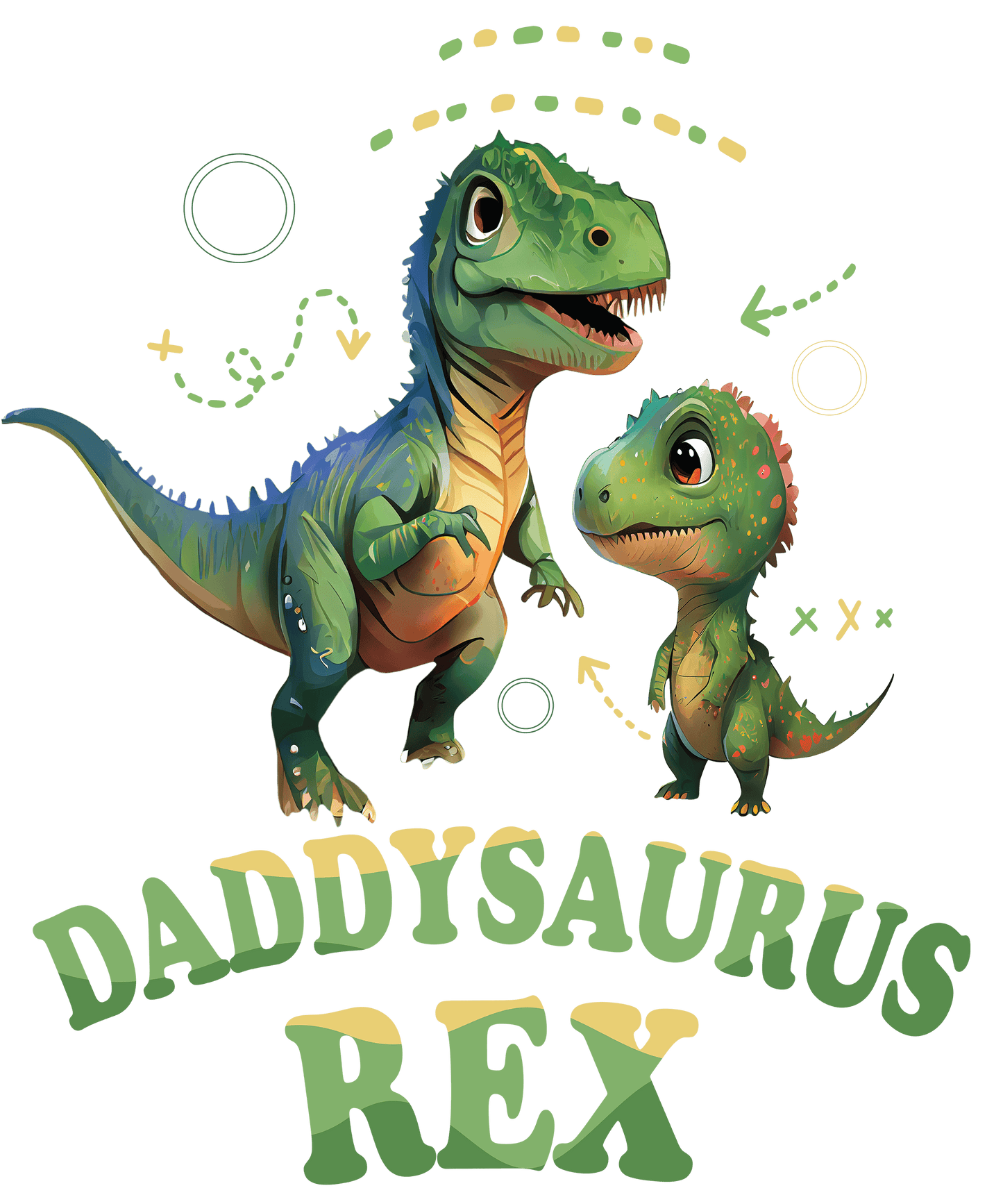 Daddysaurus Rex Design - DTF Ready To Press