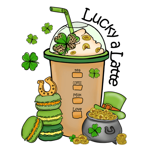 Lucky A Latte Saint Patrick's Design - DTF Ready To Press