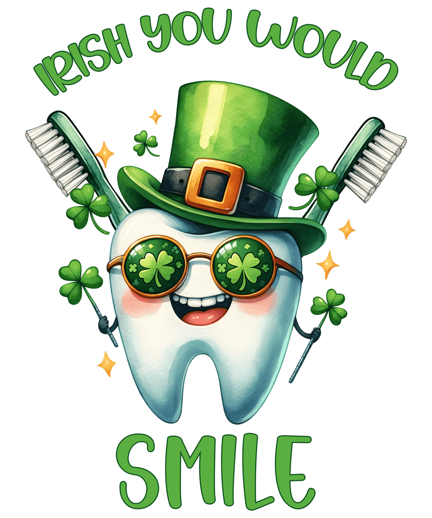 Dental Office Saint Patrick's Day Design- DTF Ready To Press