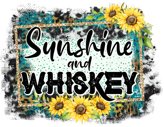 Sunshine And Whiskey West Design - DTF Ready To Press