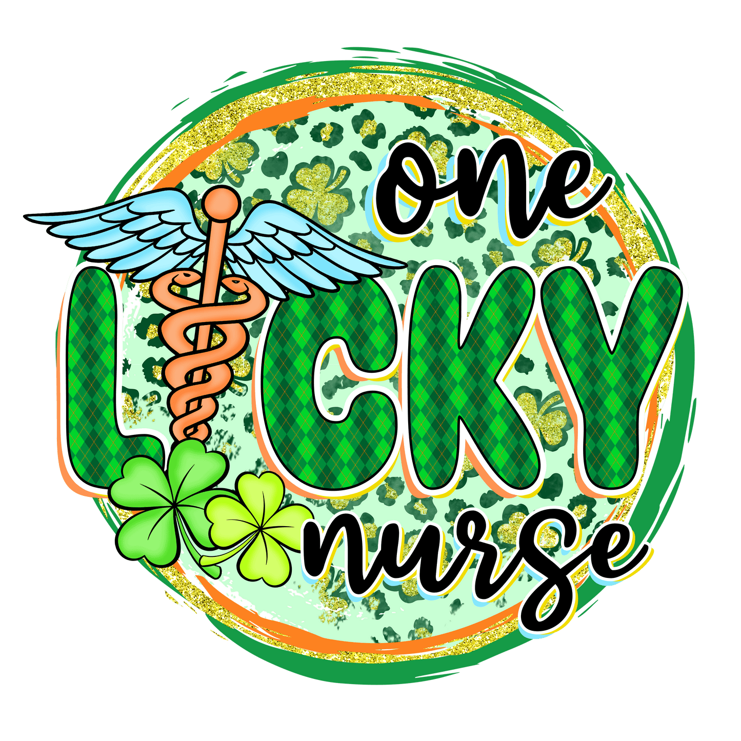 One Lucky Nurse Saint Patrick's Day Design - DTF Ready To Press