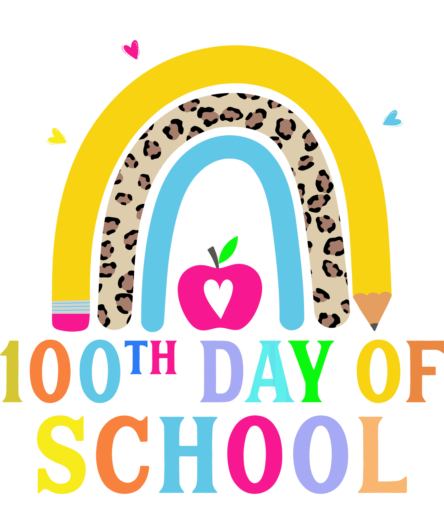 Where Adventure Begins Rainbow School Design - DTF Ready To Press