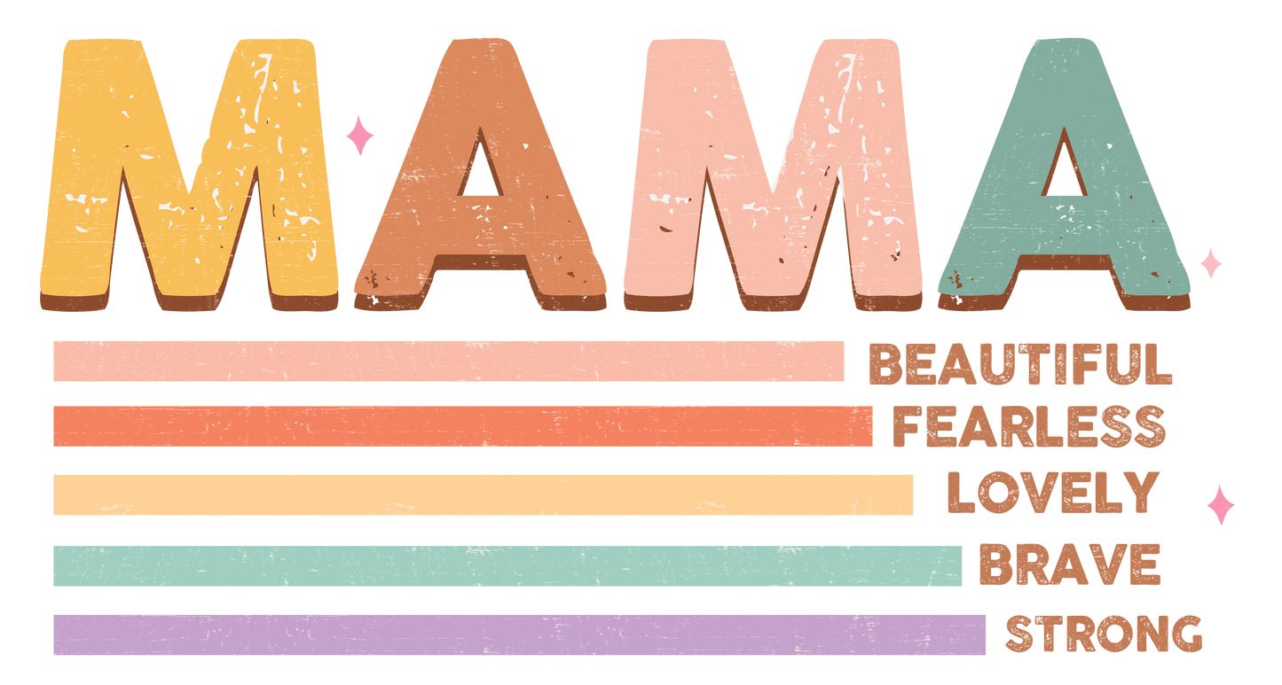 Fearless Mama Design - DTF Ready To Press