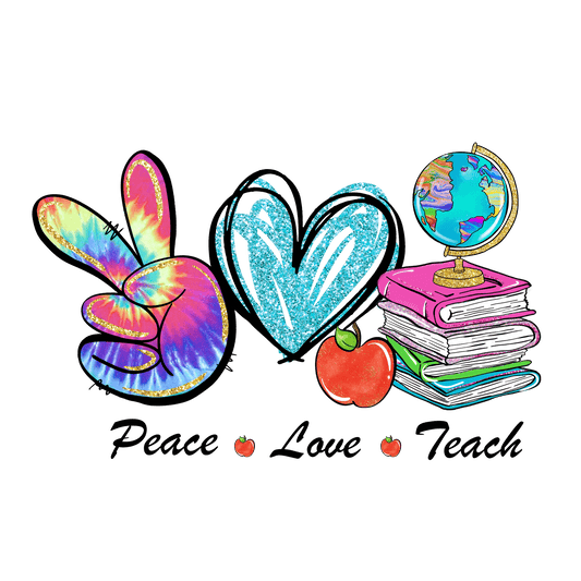 Peach Love Teach Design - DTF Ready To Press