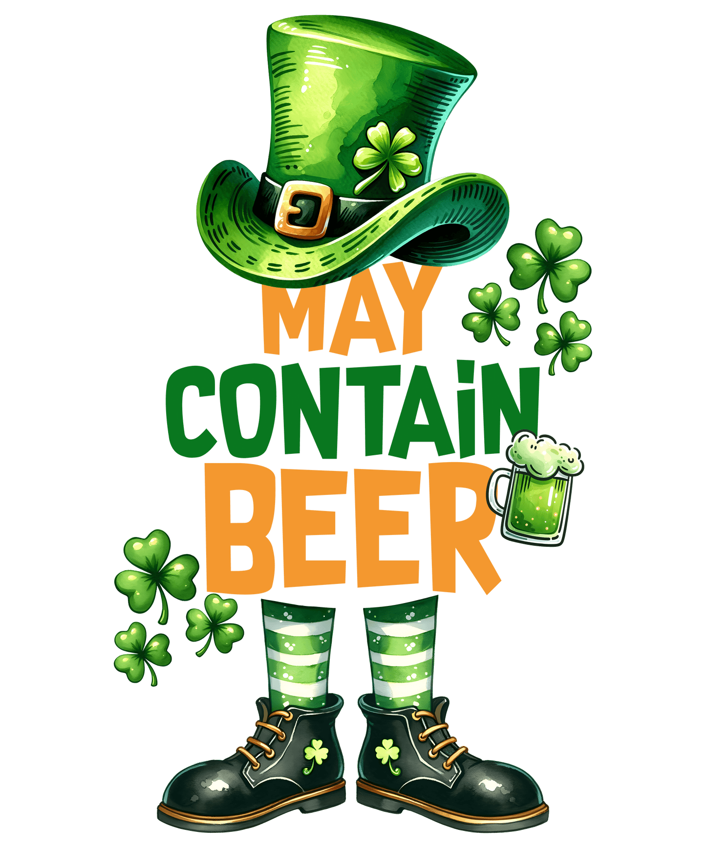 Funny Patricks Day May Contain Beer Irish Design - DTF Ready To Press