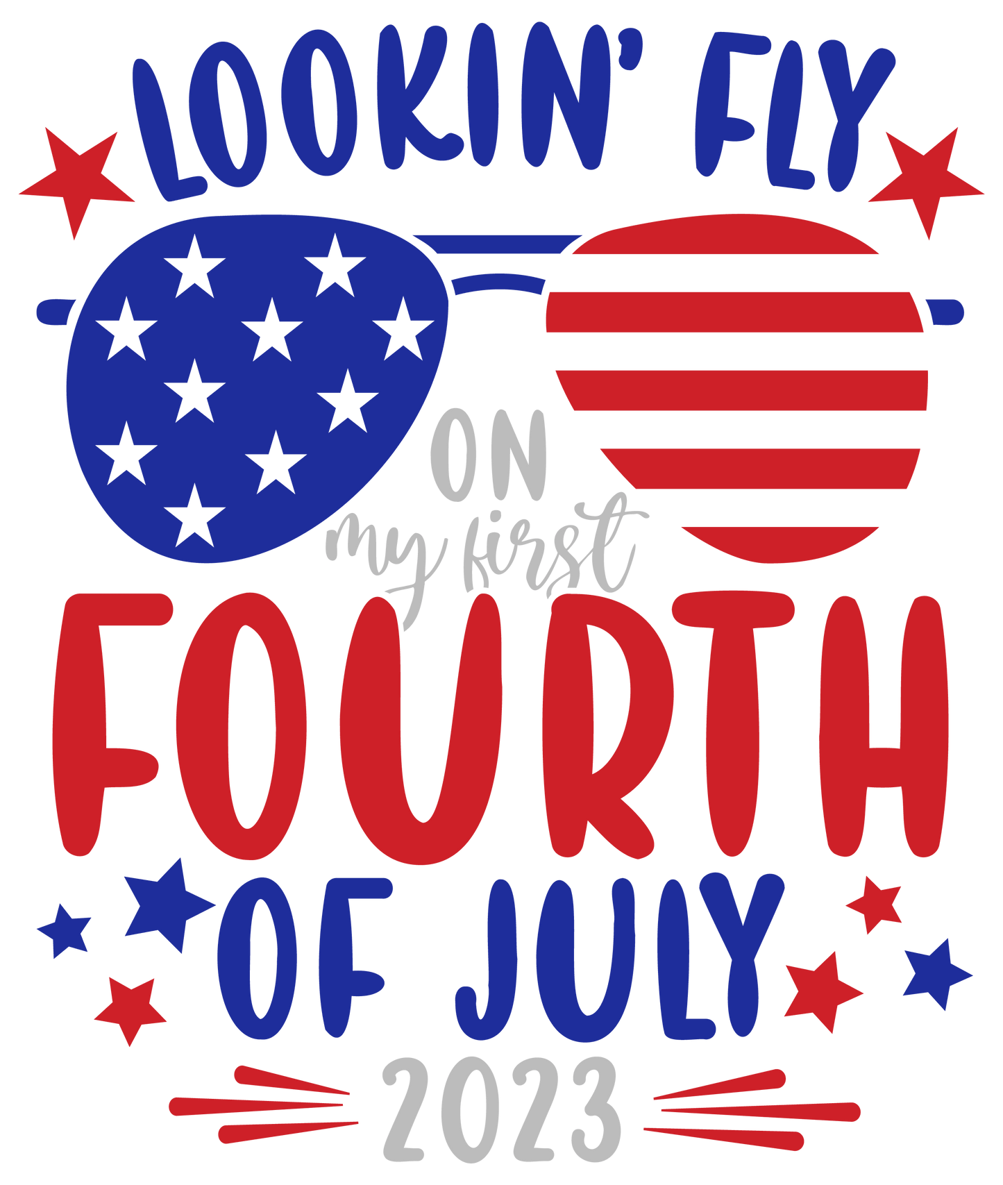 My First 4th Of July Design - DTF Ready To Press