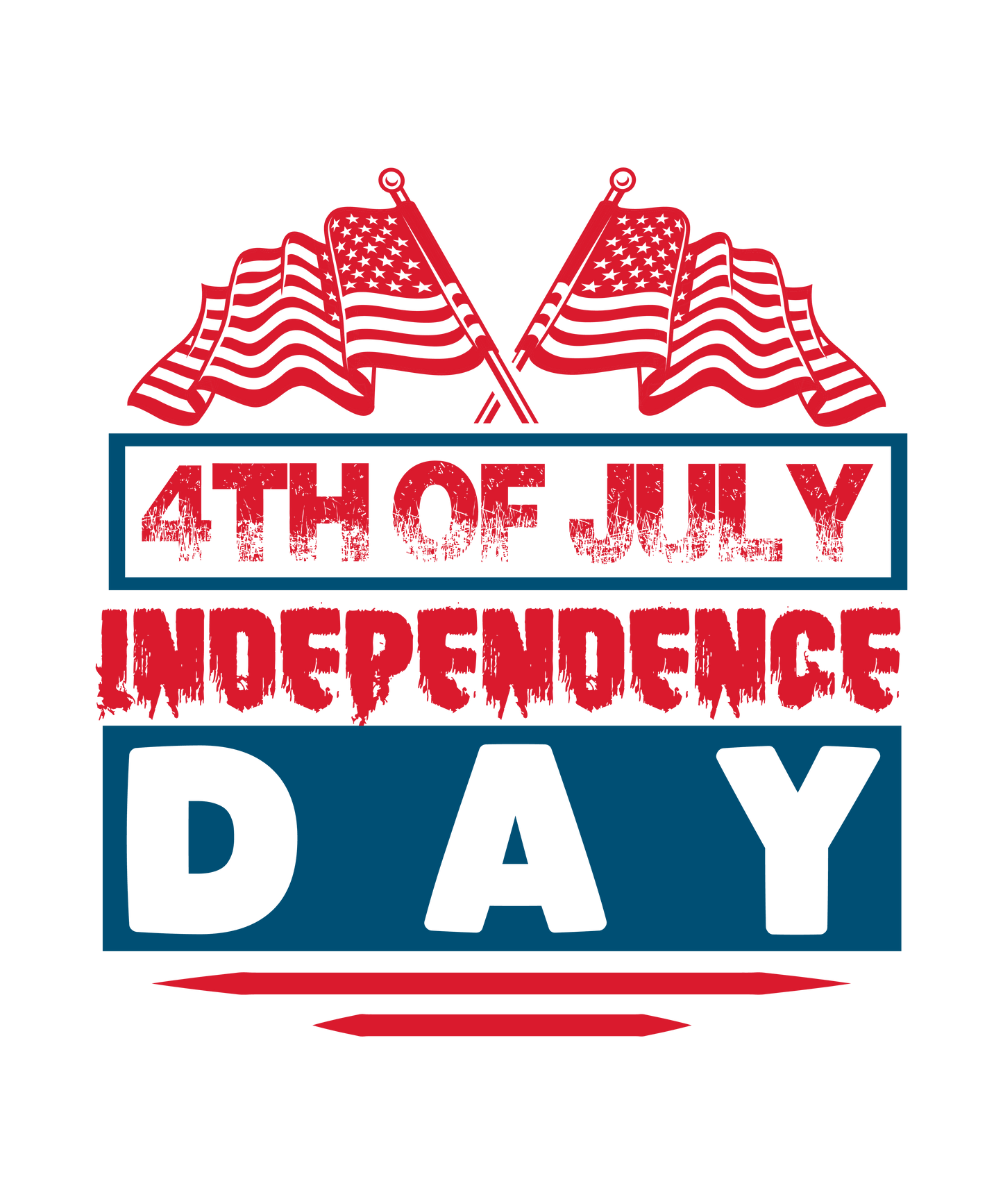 4th Of July Independence Day Design - DTF Ready To Press