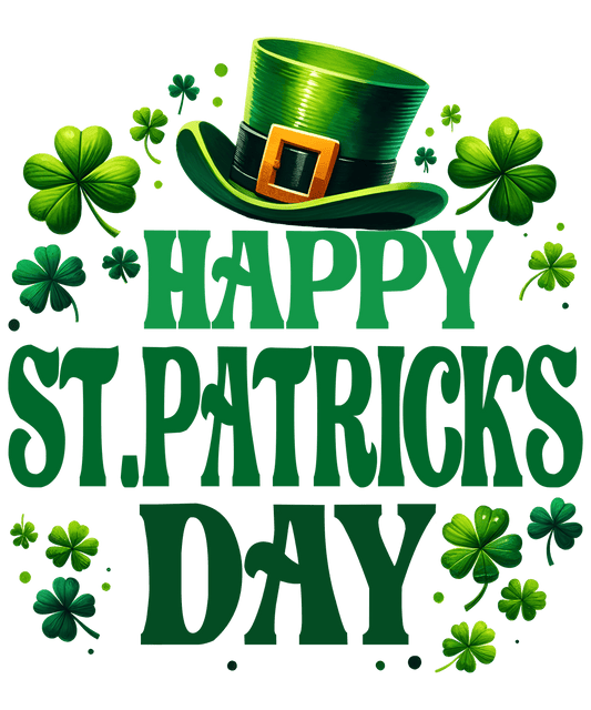Happy ST. Patricks Day Design - DTF Ready To Press