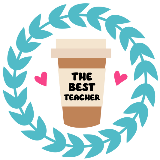 The Best Teacher Design - DTF Ready To Press