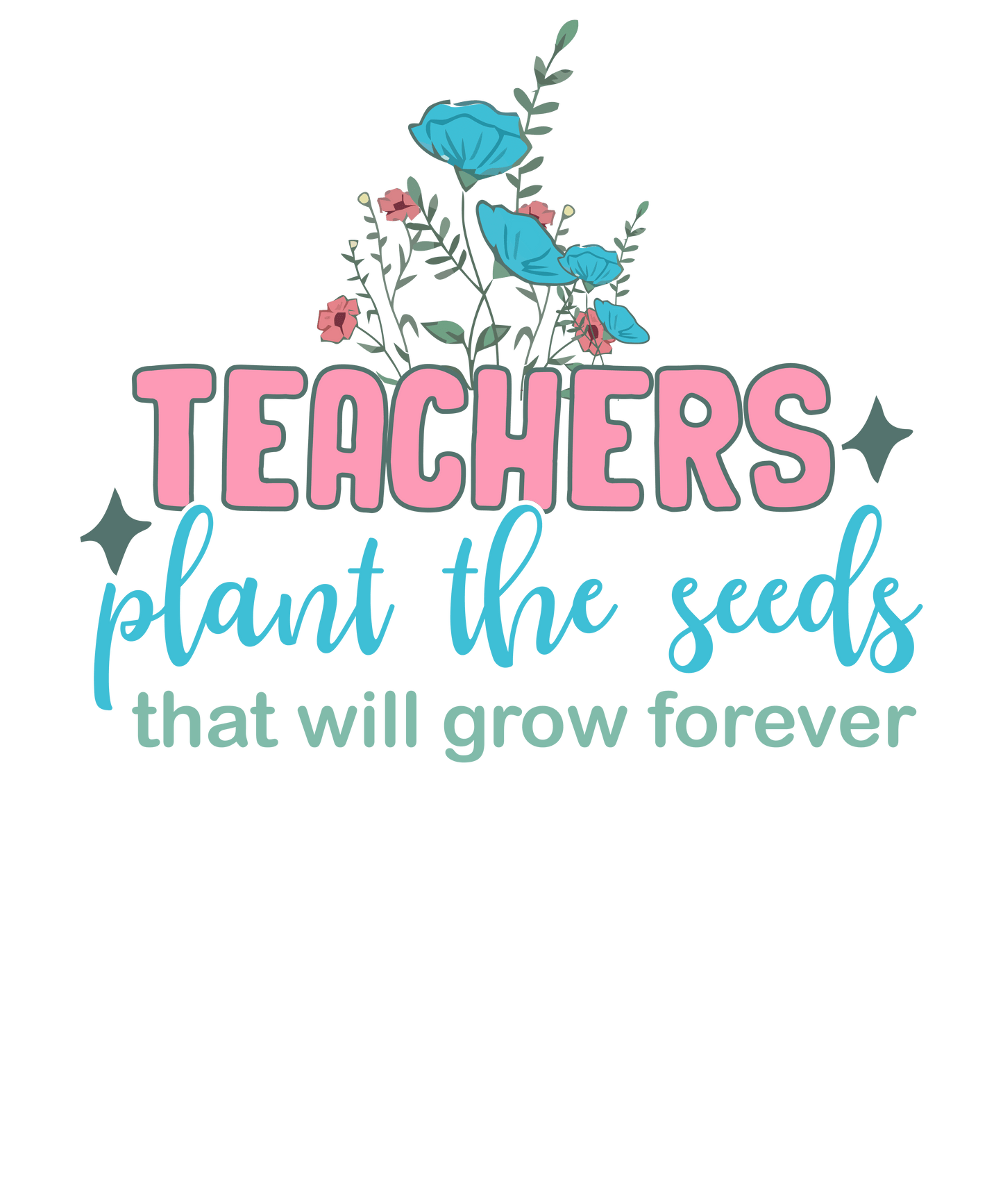 Teacher Appreciation Design - DTF Ready To Press