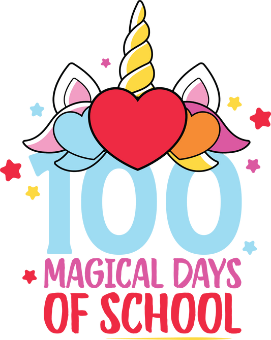 Unicorn Student 100 Magical Days of School Design - DTF Ready To Press