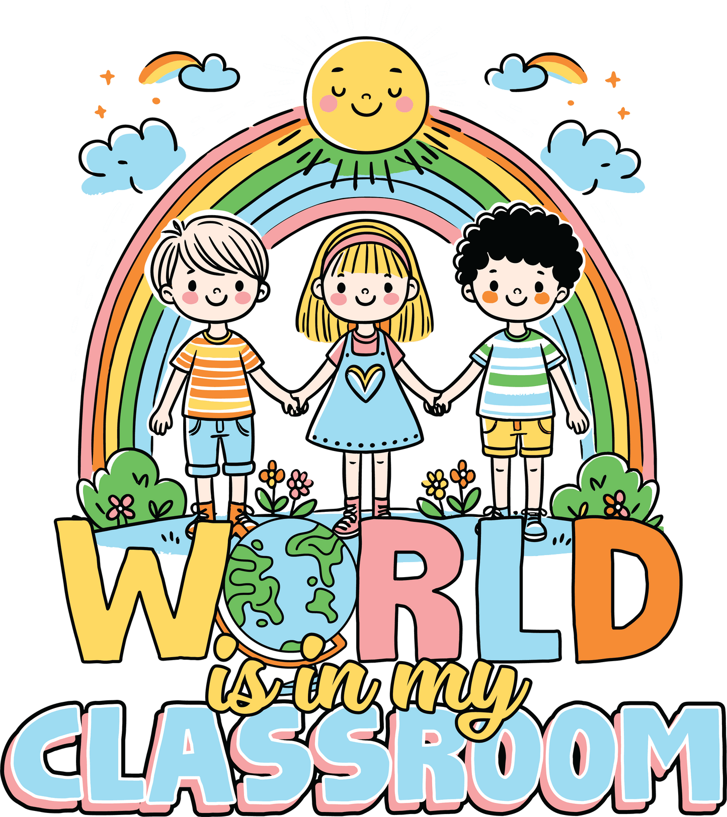 World Is My Classroom Design - DTF Ready To Press