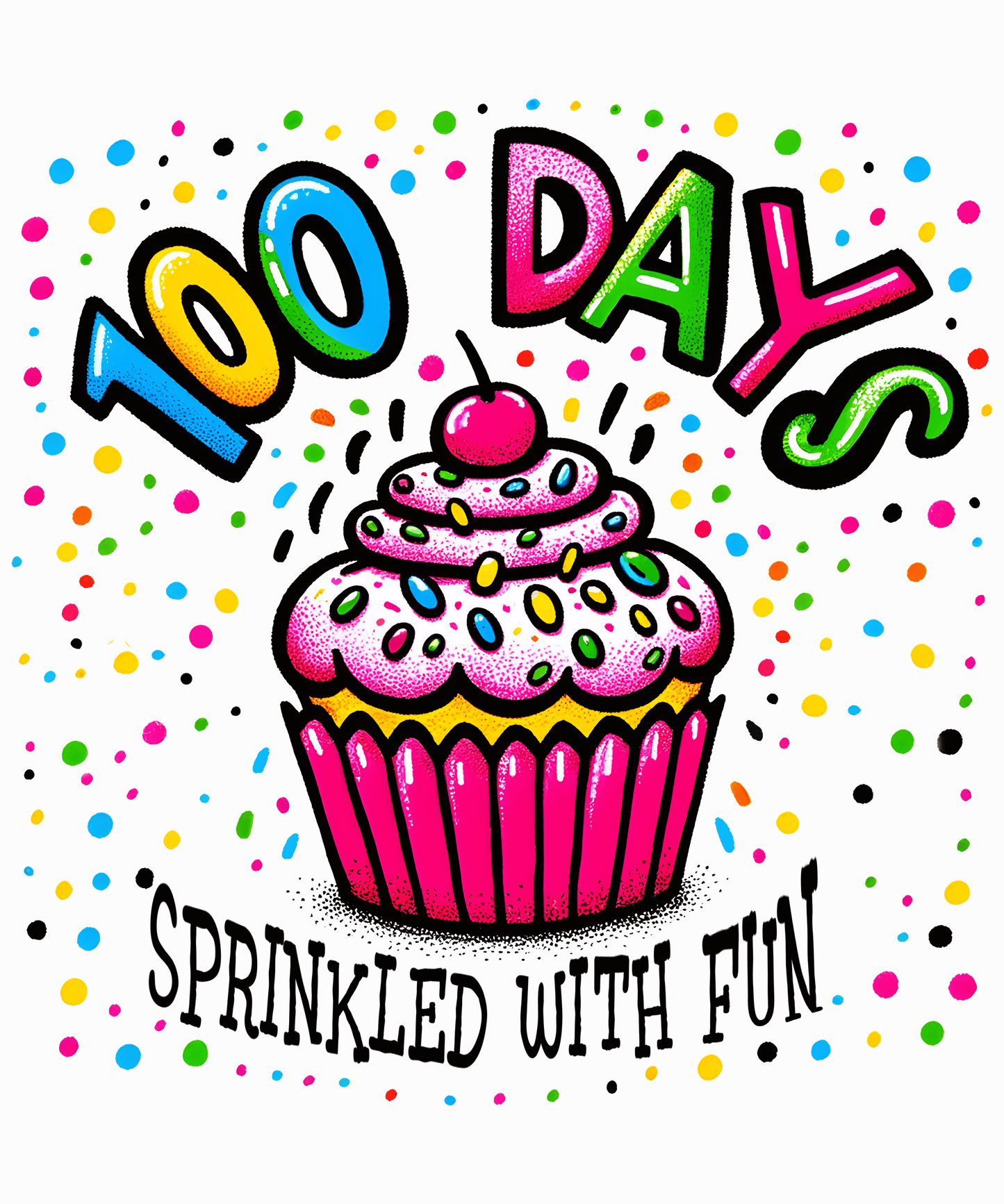 100 Days Sprinkled With Fun Design - DTF Ready To Press