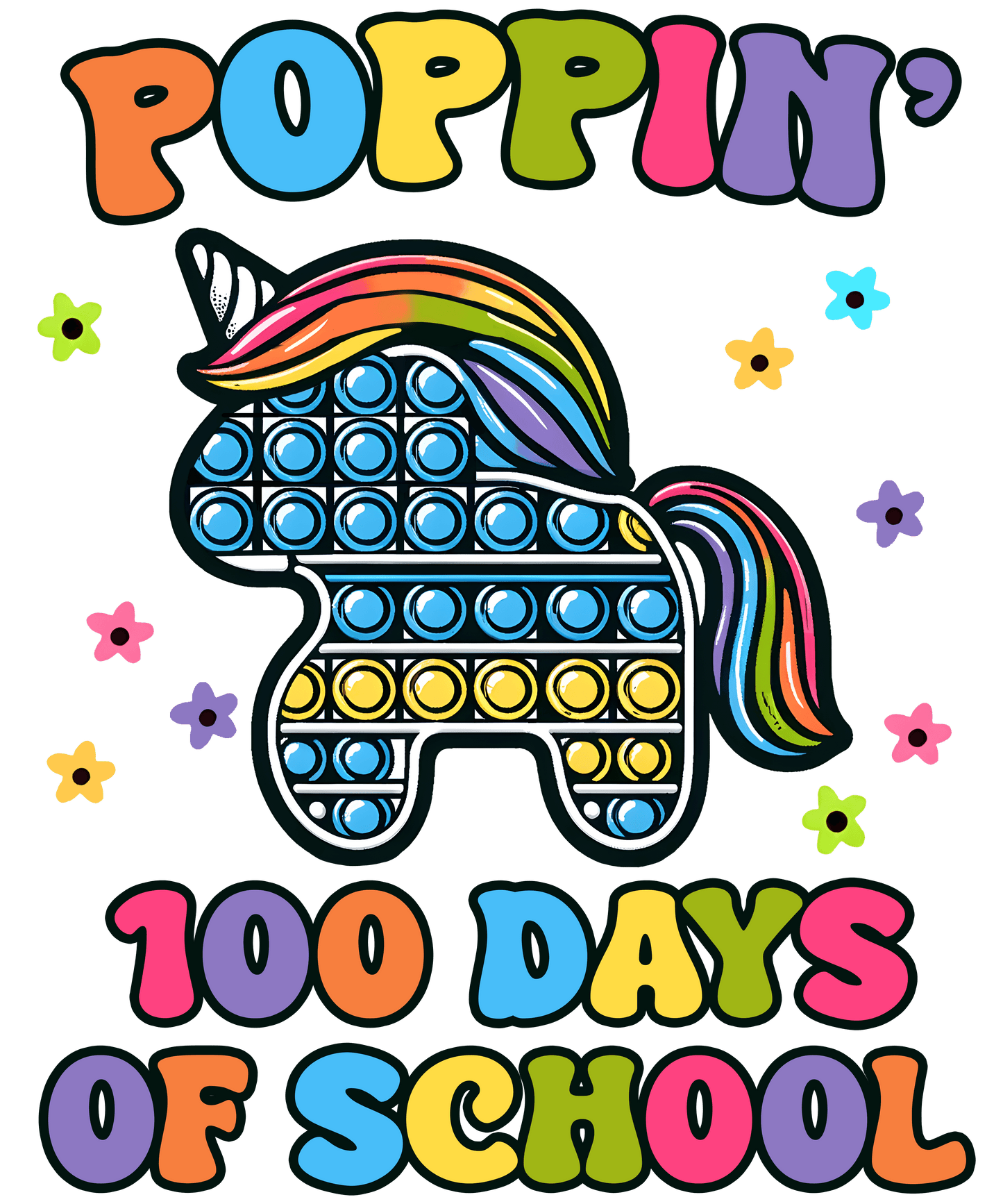 Poppin��� 100 Days of School Design - DTF Ready To Press
