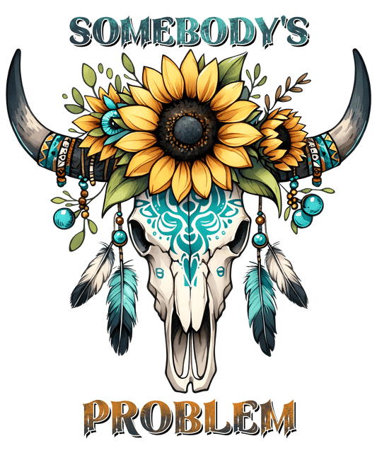 Somebody's Problem Cow Design - DTF Ready To Press
