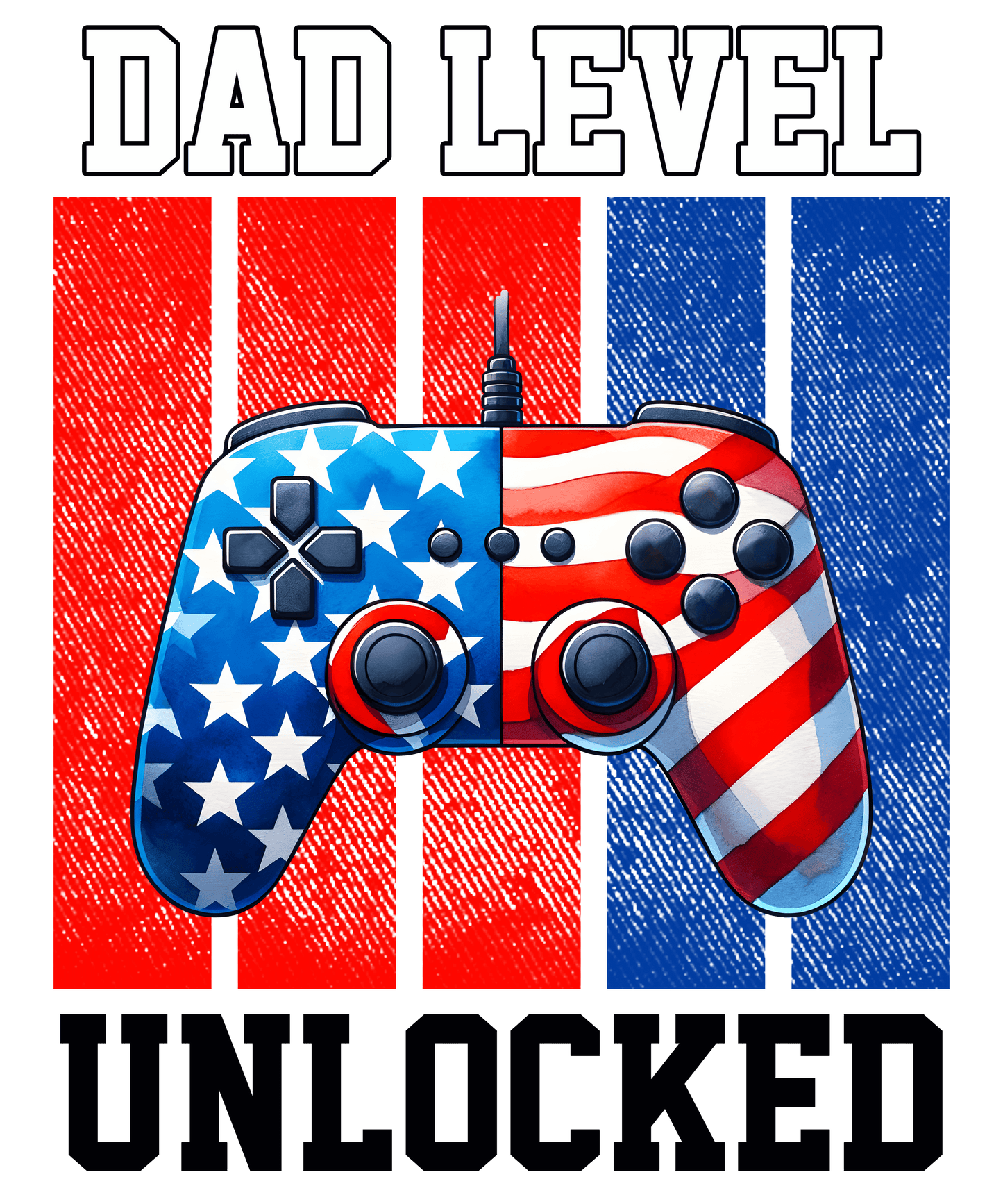 Dad Level Unlocked Design - DTF Ready To Press