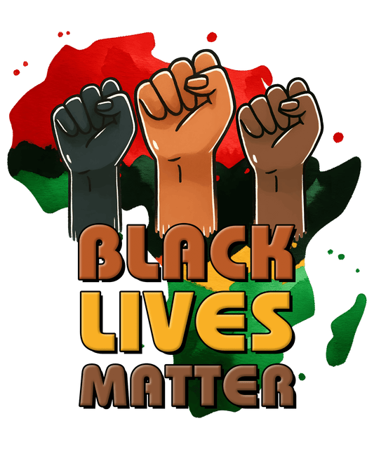 Black Lives Matter Design - DTF Ready To Press