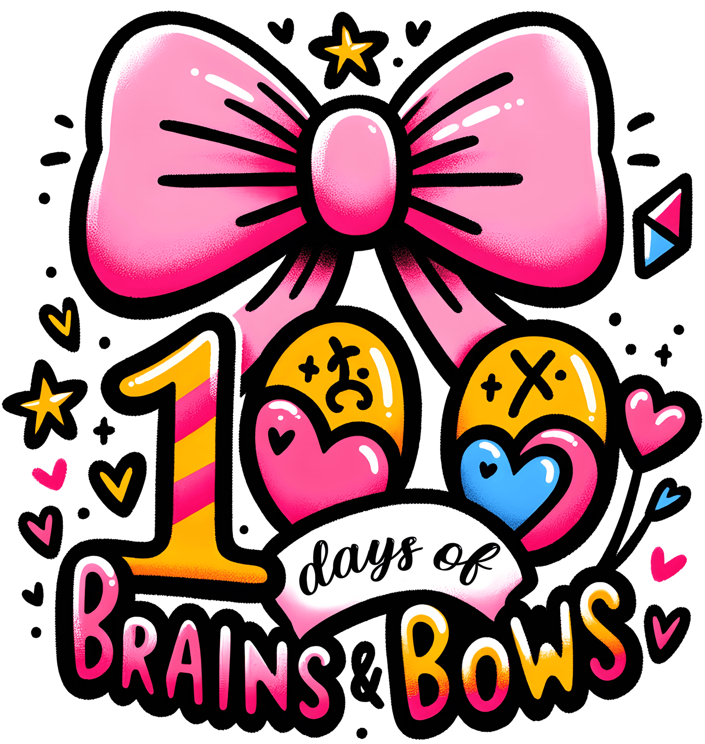 100 Days Of Brains And Bows School Party Design - DTF Ready To Press