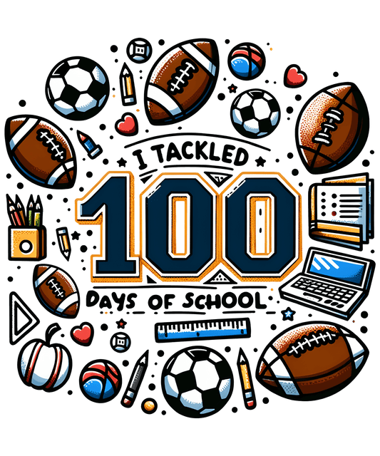 I Tackled 100 Days Of School Sport Lover Football Design - DTF Ready To Press