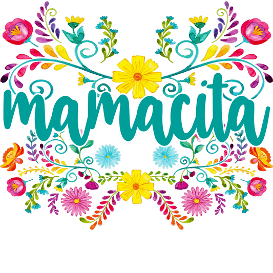 Mamacita Design - DTF Ready To Press