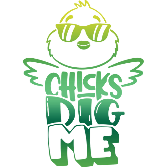 Chicks Dig Me Easter Design - DTF Ready To Press