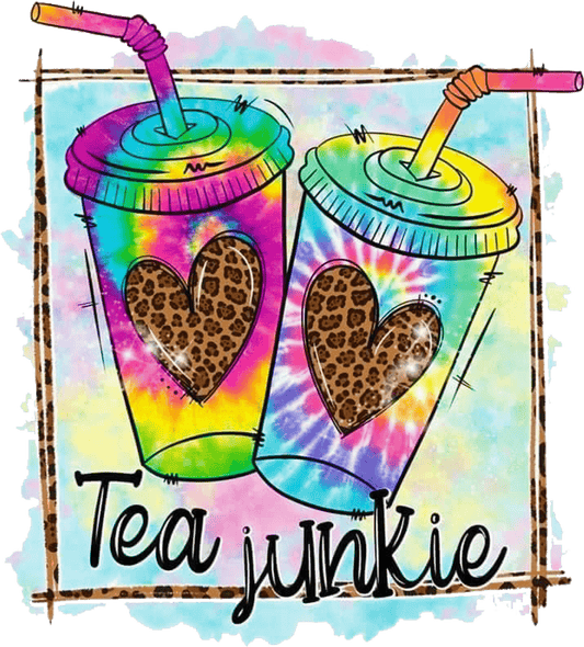 Tea Junkie Design - DTF Ready To Press