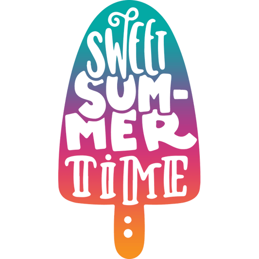 Sweet Summer Time Design - DTF Ready To Press