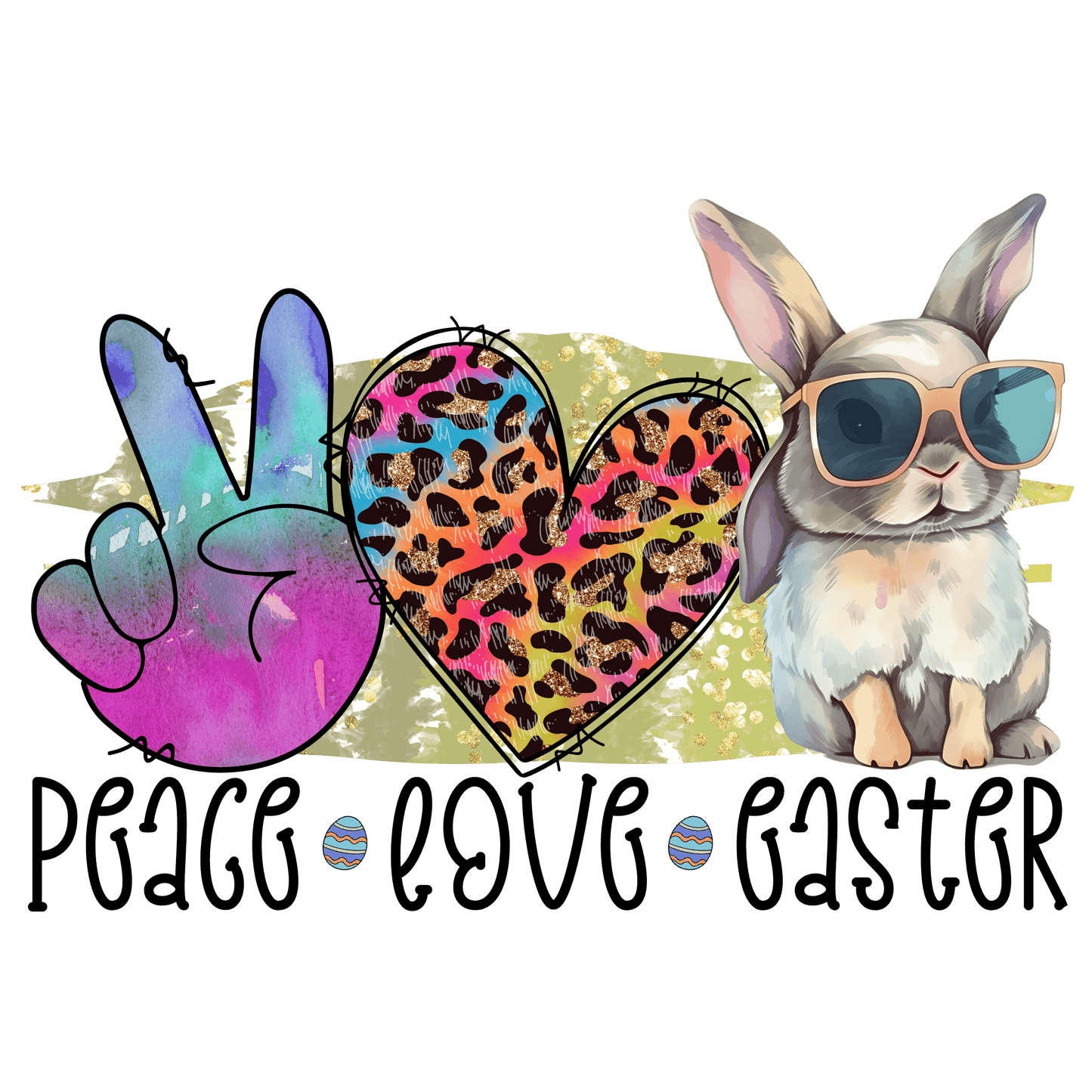 Peace Love Easter Design - DTF Ready To Press